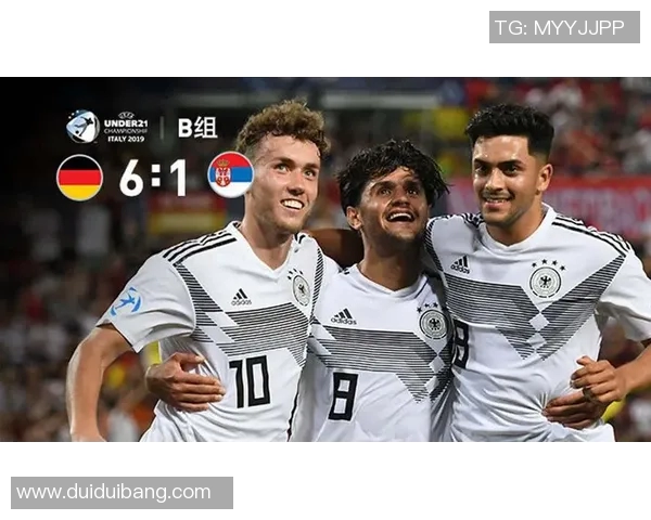 欧青赛激战德国对决塞尔维亚争夺晋级名额精彩瞬间回顾 欧青赛激战德国对决塞尔维亚争夺晋级名额精彩瞬间回顾