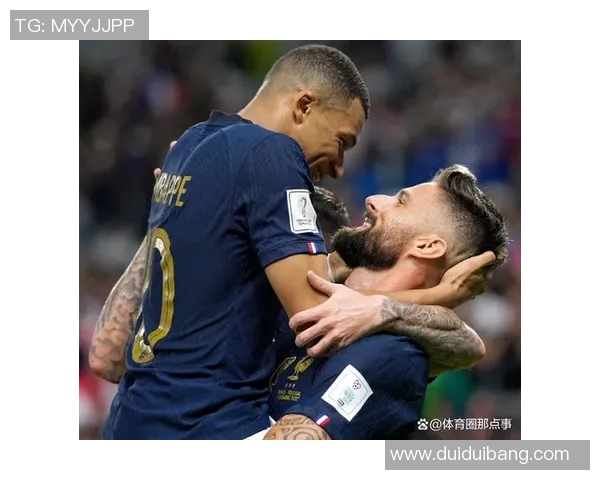 姆巴佩领衔法国队冲击世界杯冠军之路的精彩瞬间与挑战分析